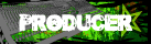 Producer